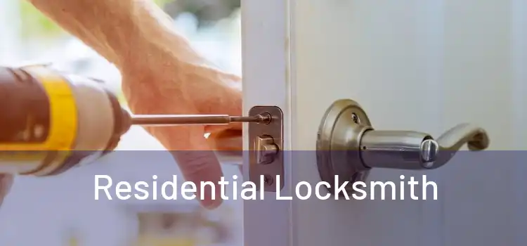  Residential Locksmith 